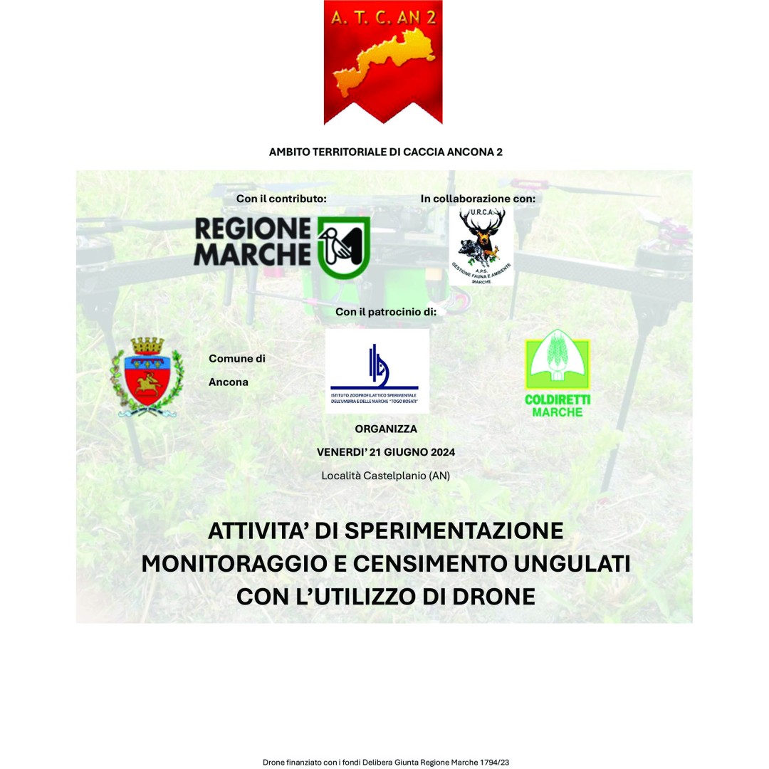 Il Progetto sperimentale di monitoraggio e censimento ungulati con l'utilizzo di drone  stato messo in pratica dall'ATC Ancona 2 con il contributo della Regione Marche, in collaborazione con URCA regionale Marche e il patrocinio di Comune di Ancona, Istituto Zooprofilattico dell'Umbria e delle Marche e Coldiretti Marche